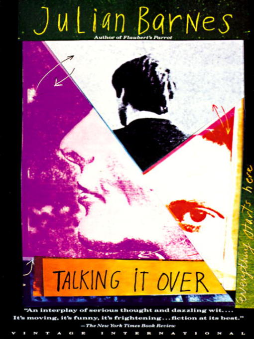 Title details for Talking It Over by Julian Barnes - Available